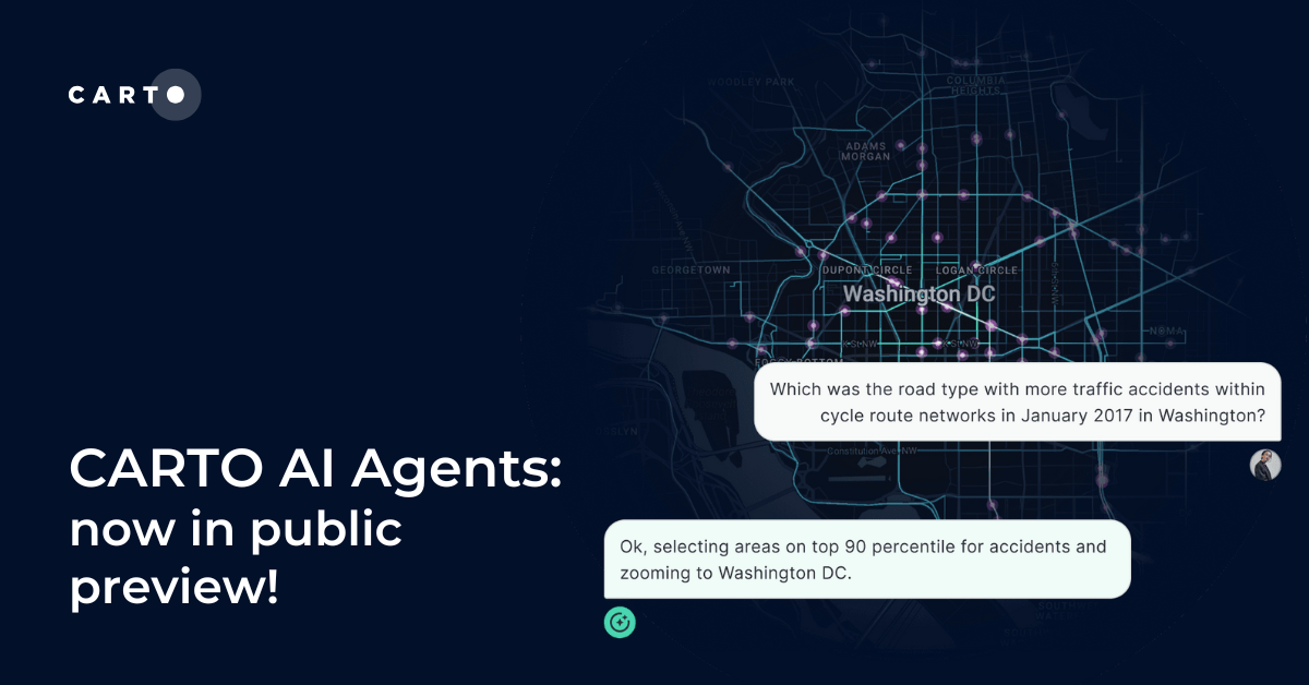 CARTO AI Agents: now in public preview!